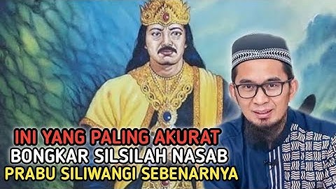 INI YANG PALING AKURAT❗BONGKAR RAHASIA SILSILAH NASAB PRABU SILIWANGI
