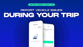 How to report vehicle issues during your trip screenshot 3