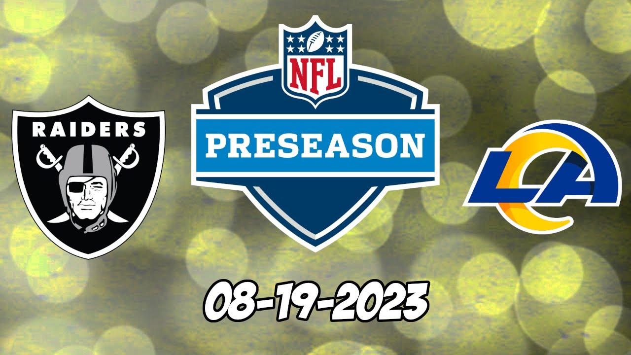 Raiders vs Rams Odds, Pick, Prediction: NFL Preseason Preview