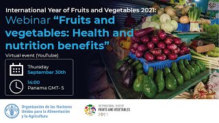 Fruits and vegetables: Health and nutrition benefits