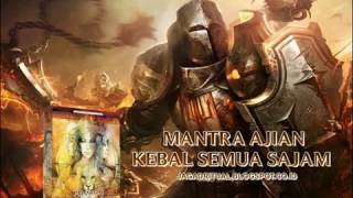 MANTRA AJIAN KEBAL SEMUA SAJAM