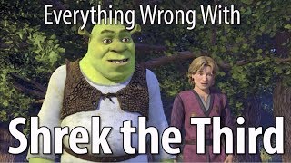 Everything Wrong With Shrek The Third In 16 Minutes Or Less