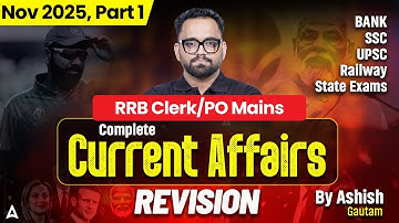 November Current Affairs | IBPS & SBI Clerk Mains 2025 | Part-1🔥| Monthly Current Affairs Revision