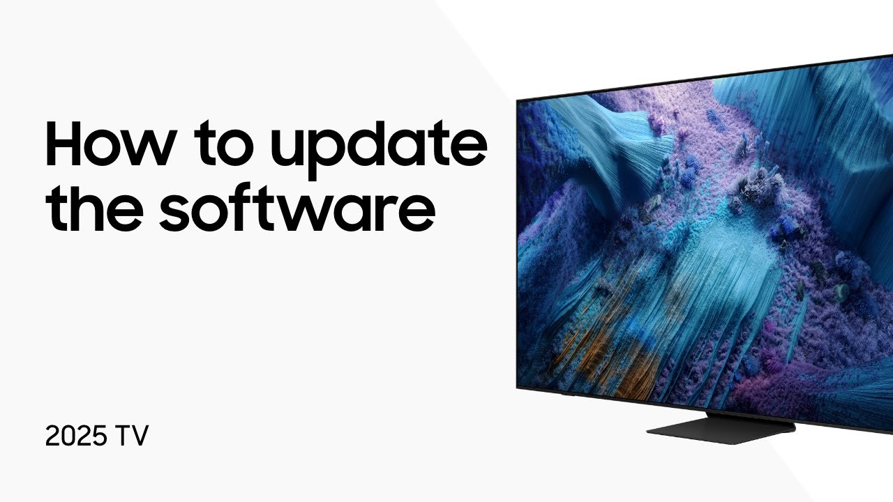 Update the software on your 2025 Samsung TV | Samsung US - YouTube