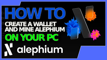 How to create a wallet and to start mining Alephium on your PC