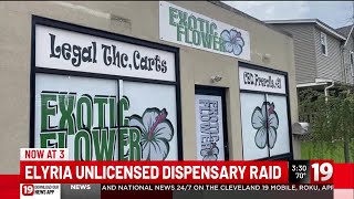 Elyria Police raid alleged unlicensed dispensary