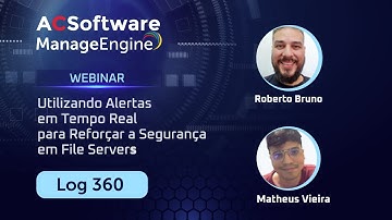 LOG 360 - A FERRAMENTA SIEM QUE VOCÊ PRECISA