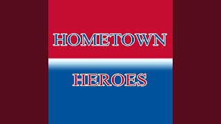 Hometown Heroes