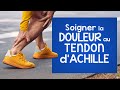 Comment soigner une tendinite au tendon d' Achille
