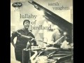 Sarah Vaughan with Clifford Brown Sextet - Lullaby of Birdland