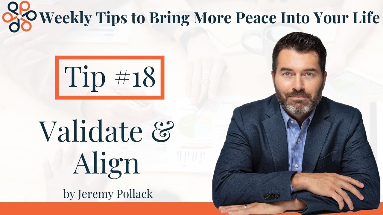 Validate and Align to Resolve Conflict | Dr. Jeremy Pollack