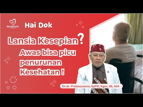 Lansia Kesepian ? Awas Bisa Picu Penurunan Kesehatan - Hai Dok