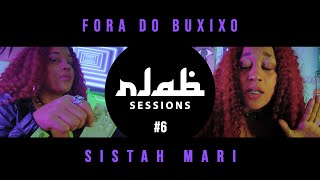Rlab Sessions Sistah Mari - Fora Do Buxixo