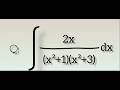 Integrate 2x/(x²+1)(x²+3) Class 12 NCERT Maths
