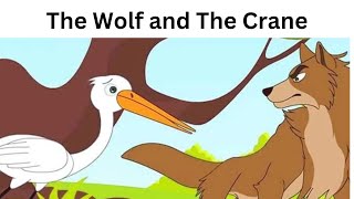 English Story - The Wolf And The Crane - Star Kids Stories