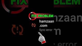 Sync Error Kaise Fix Kare? 100% Working Solution 2026 | Sync Error Problem Solve