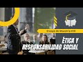 Ensayo: Ética y Responsabilidad Social (Prof. Elvira Acosta Ramos)