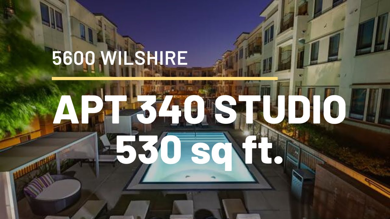 Apartment 340 Studio 1 Bath 5600 Wilshire Los Angeles, CA 90036