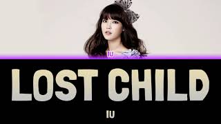 IU - LOST CHILD (미아) [Colour Coded Lyrics Han/Rom/Eng]
