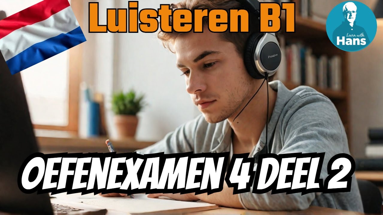 (DUTCH EXAMS) Luisteren B1 oefenexamen 4 deel 2 - YouTube