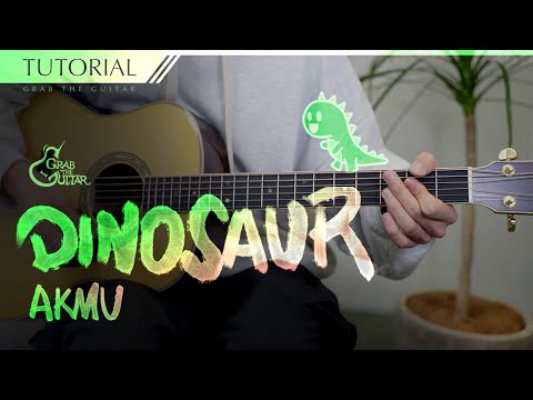 <strong>DINOSAUR</strong> 🦖 AKMU <strong>악뮤</strong> [강좌 l Guitar Lesson l Tutorial l 통기타]