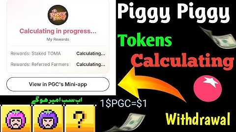 Tomarket Farming Pool Stake|Piggy piggy withdrawal|$PGC Token Rate|Tomarket update today|Combo
