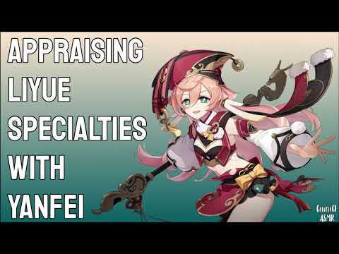 ASMR | Appraising Liyue Specialties with Yanfei | Genshin Impact RP