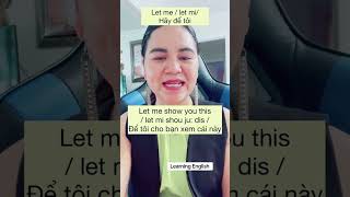 Câu tiếng anh với Let Me #english #englishlanguage #hoctienganh