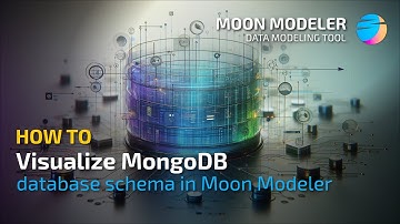 How to visualize a MongoDB schema in Moon Modeler