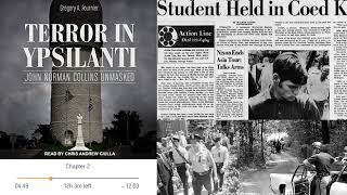 Terror in Ypsilanti:  John Norman Collins Unmasked - 1 of 2