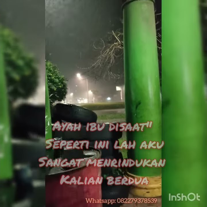 Story WA sedih anak rantau rindu keluarga😣