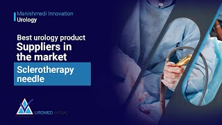 Best Urology Products Suppliers in the Market, Sclerotherapy needle