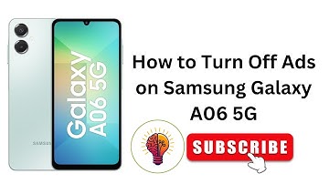 How to Turn Off Ads on Samsung Galaxy A06 / A06 5G