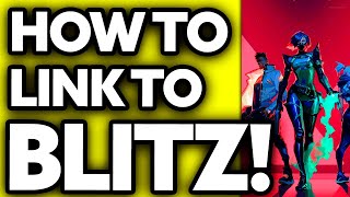 How To Link Valorant Account To Blitz [Very Easy!] screenshot 3