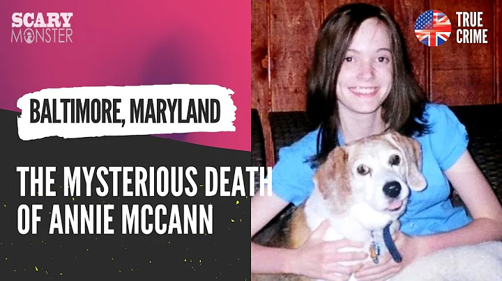 The Mysterious Death of Annie McCann