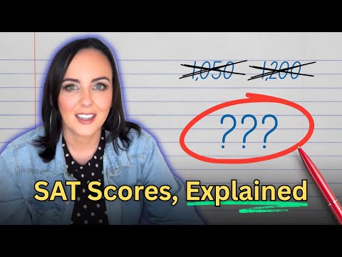 SAT Scores Explained | What's a Good SAT Score?