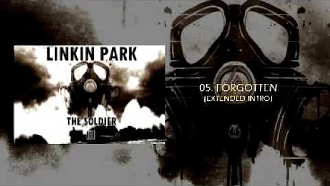 The Soldier 3  - Forgotten (Ext Intro Studio Version) Linkin Park