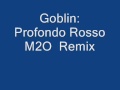 Goblin - Profondo Rosso M2O Remix