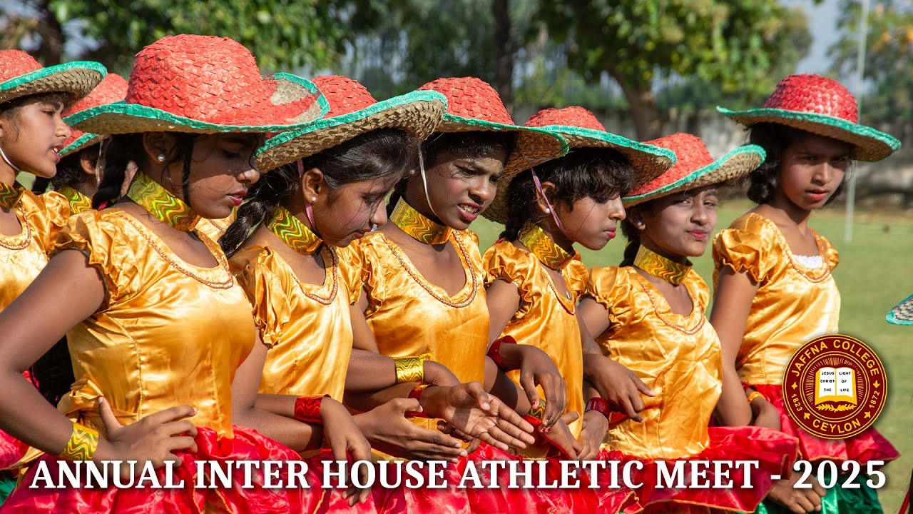 ANNUAL INTER HOUSE ATHLETIC MEET - 2025  |  Part 6/7  | JAFFNA COLLEGE