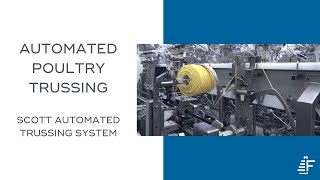 Felins Tying Technology Is Now a Part Of Scott Automation's Automatic Poultry Trussing System