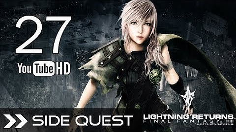 Lightning Returns Final Fantasy XIII English - Side Quest Guide - Wildlands: Round 