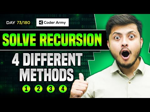 How To Solve Recursion Problem from 4 different Method