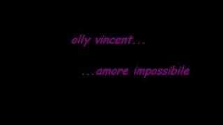 olly vincent -amore impossibile- by SweetRomance96