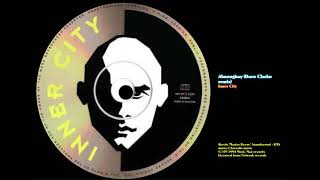 Ahnonghay (Dave Clarke remix) - Inner City