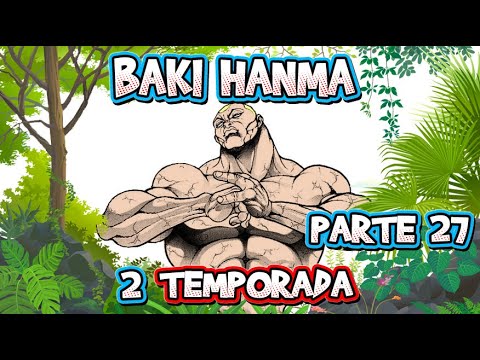Assistir Hanma Baki: Son of Ogre 2 Temporada Dublado - Episódio 27