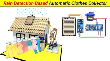 Best Science Project || Rain Detection Based Automatic Clothes Collector System using Arduino