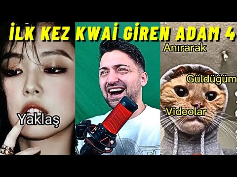 İLK KEZ KWAİ UYGULAMASINA GİREN BİRİ NE İZLER 4 ?