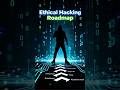 Ethical Hacking Roadmap: From Zero to Pro — NewVersionHacker