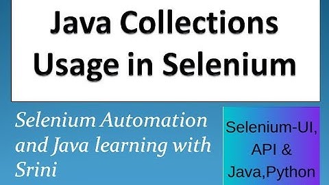 🔑 UNLOCK Success: LEARN Collections in Selenium Webdriver LIKE A PRO#selenium #javacollections #java