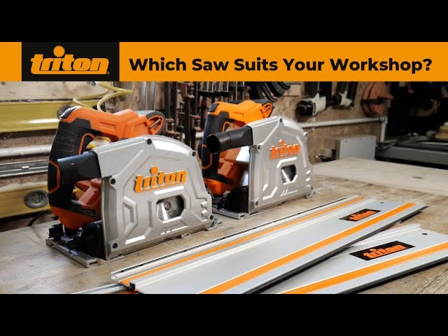 Triton Track Saws - Which Suits Your 